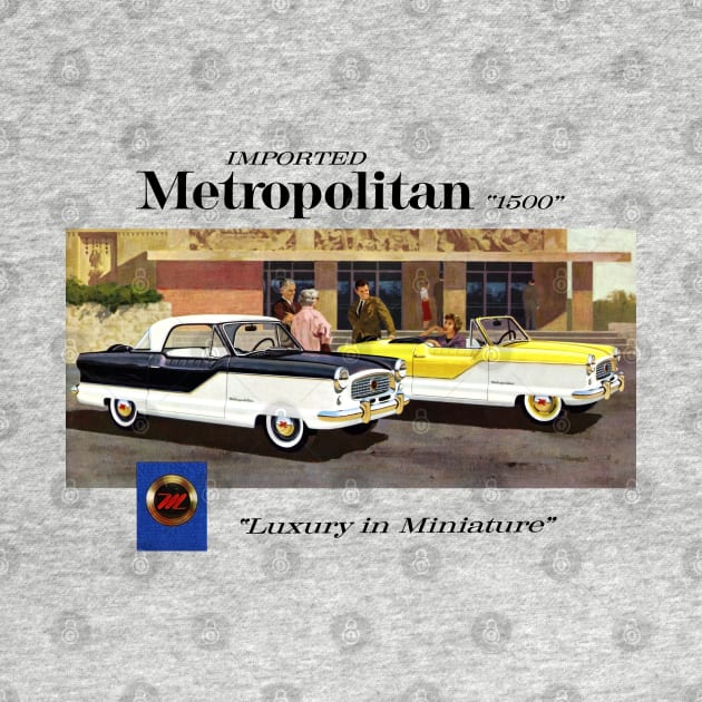 NASH METROPOLITAN - advert by Throwback Motors